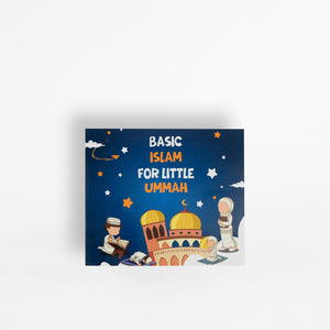 Basic Islam for Little Ummah