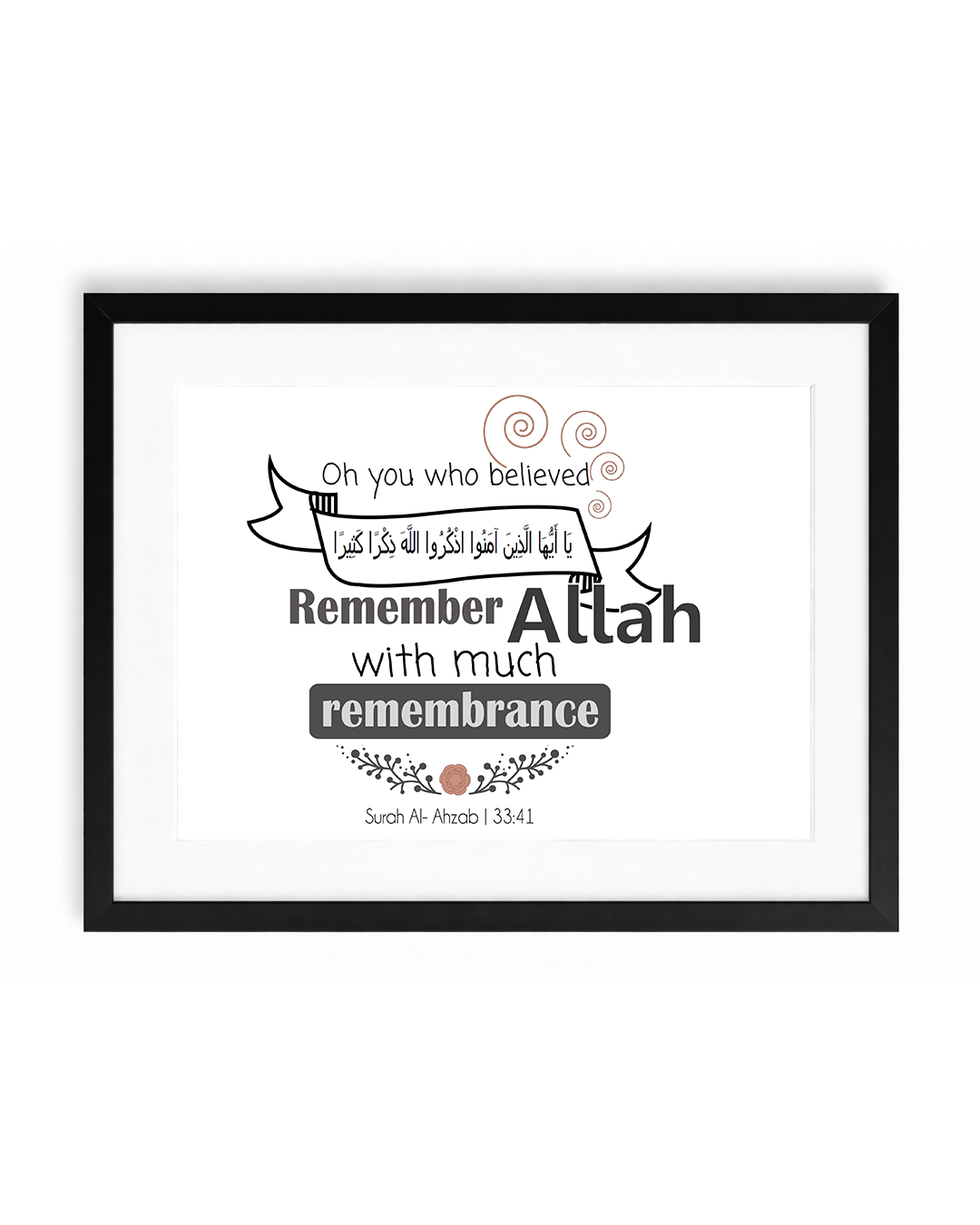 Surah Al-Ahzab 41 frame, Remember Allah with much remembrance