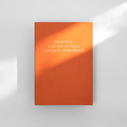 Whatever God Has Decreed is the Most Appropriate Notebook image 0