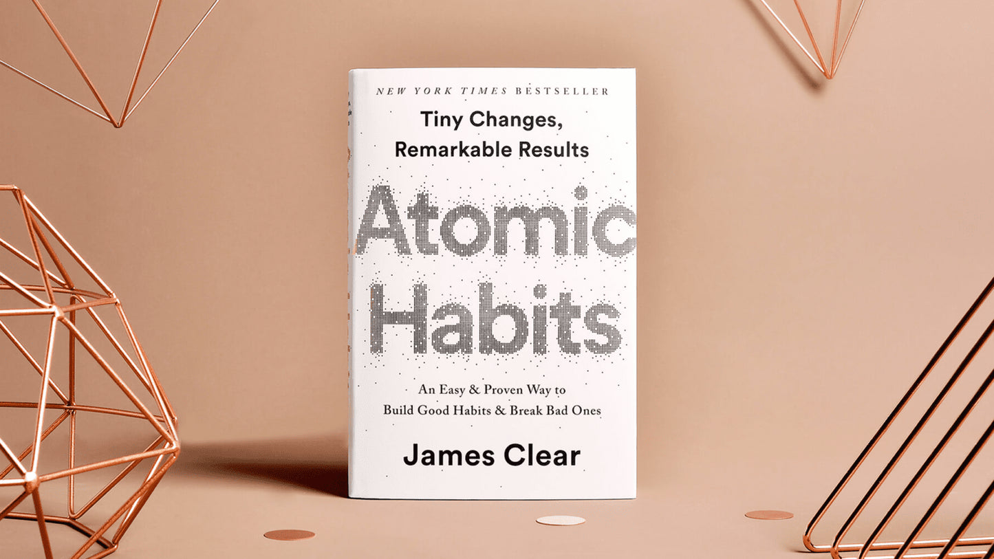 Atomic Habits by James Clear