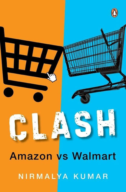 Clash by Nirmalya Kumar