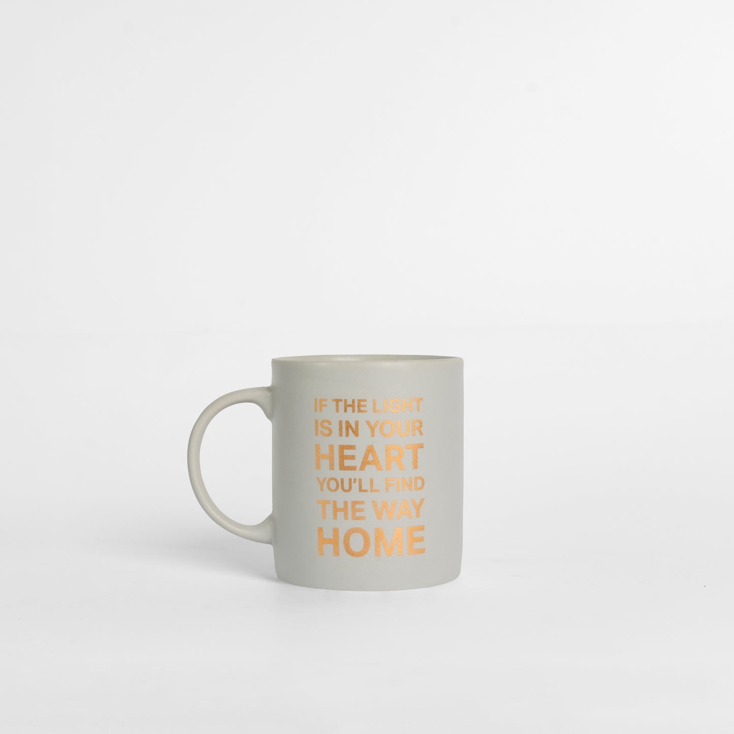 If the Light is in Your Heart You’ll Find the Way Home Mug