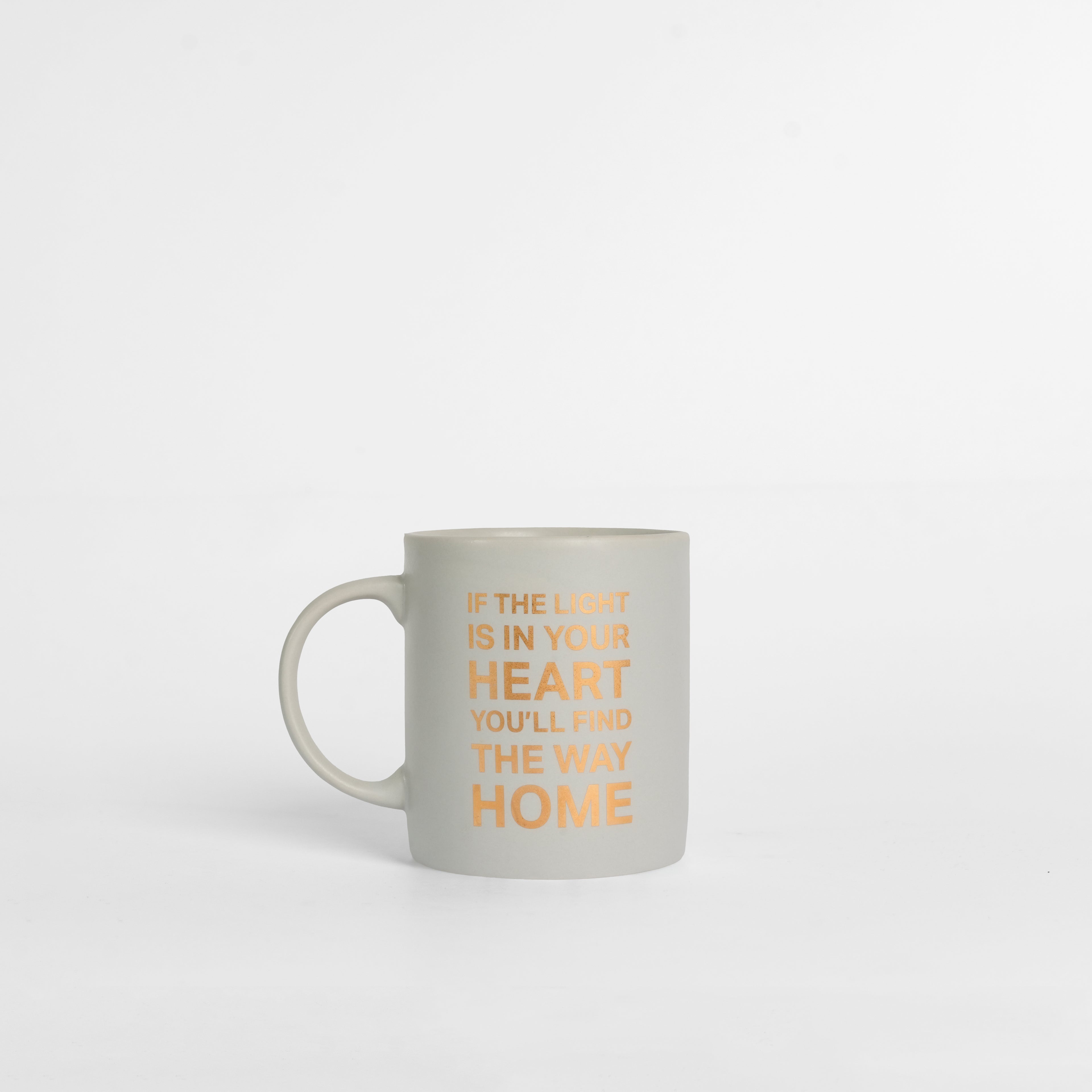 If the Light is in Your Heart You’ll Find the Way Home Mug