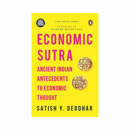 Economic Sutra by Satish Y. Deodhar
