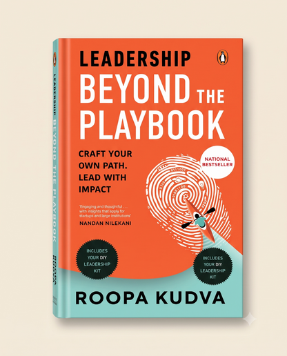Leadership Beyond the Playbook by Roopa Kudva