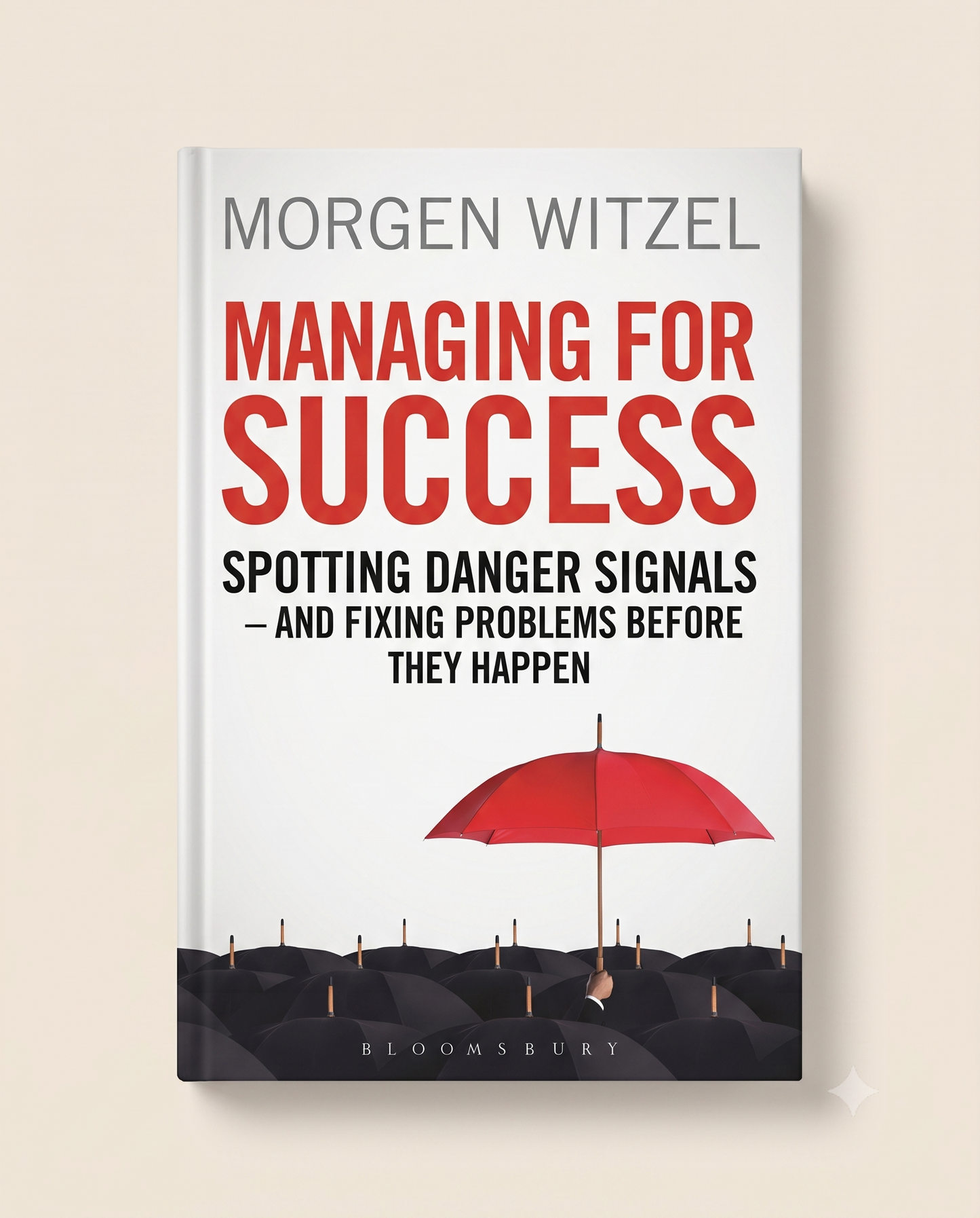 Managing for Success by Morgen Witzel
