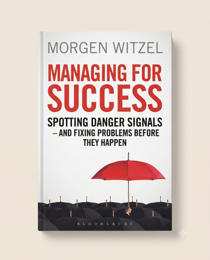 Managing for Success by Morgen Witzel