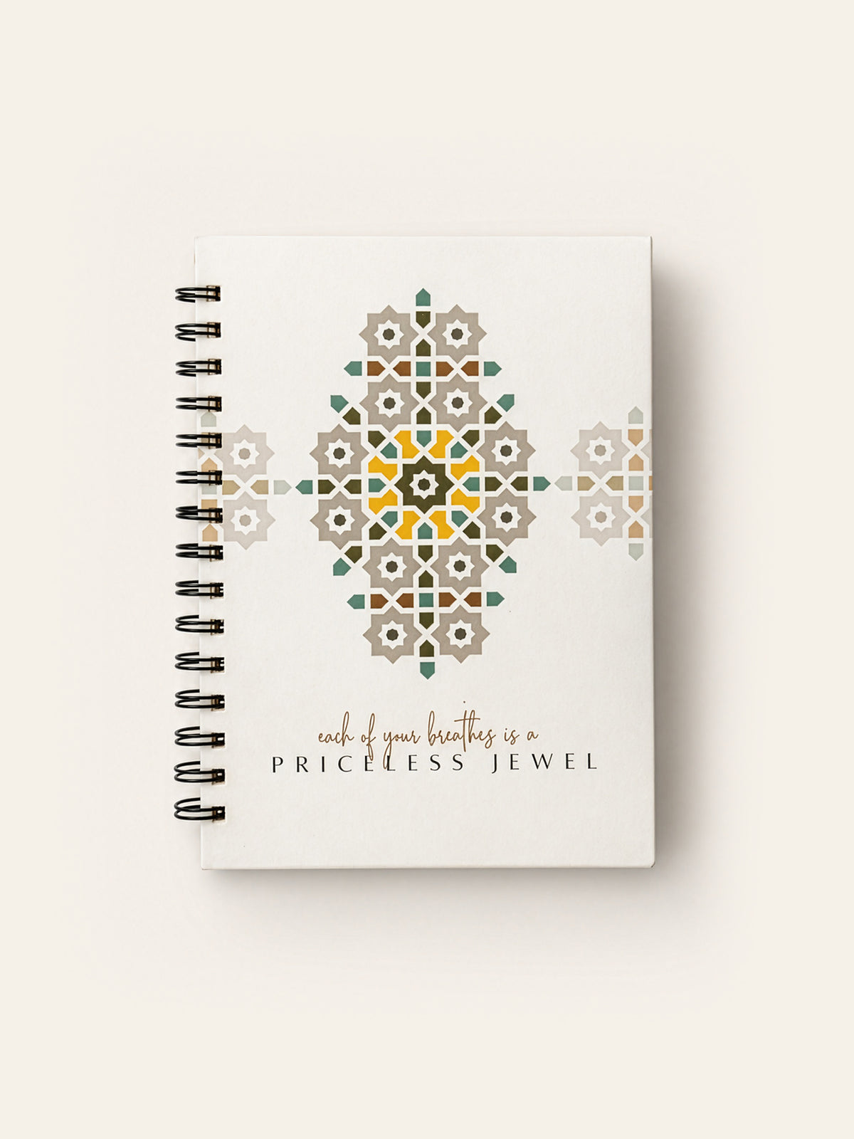 Each of Your Breaths is a Priceless Jewel Notebook