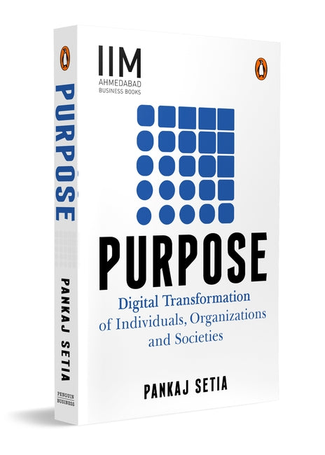 Purpose by Pankaj Setia