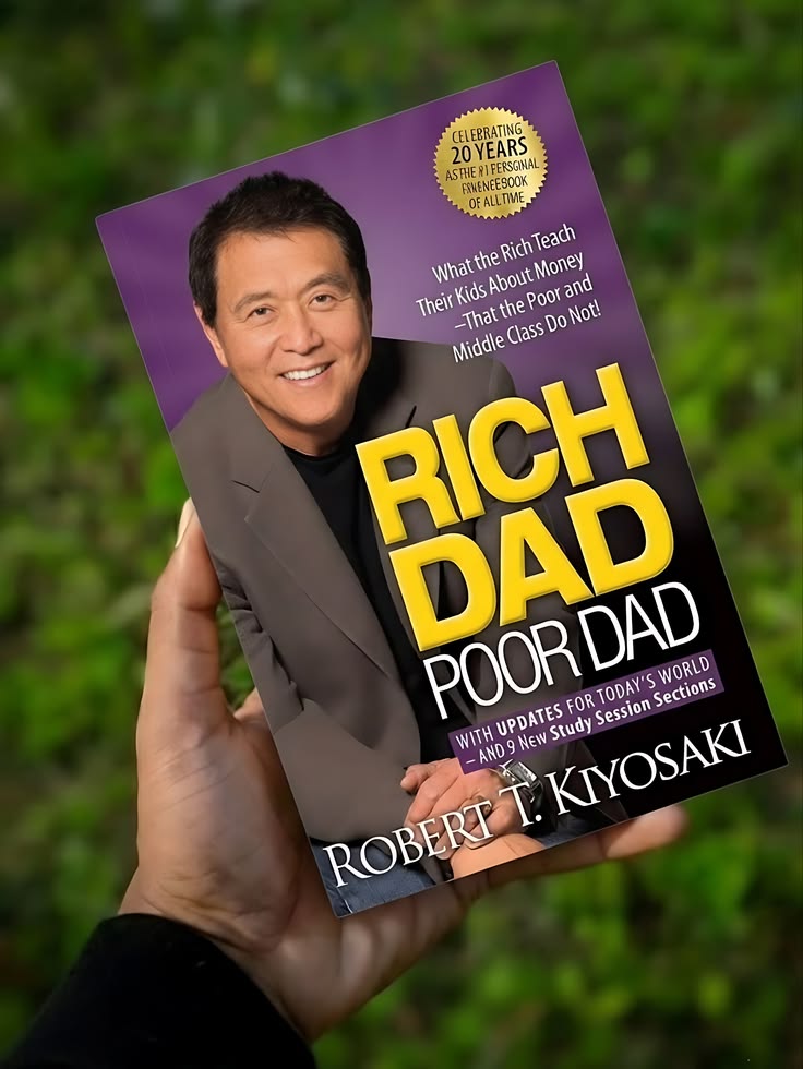 Rich Dad Poor Dad by Robert T. Kiyosaki