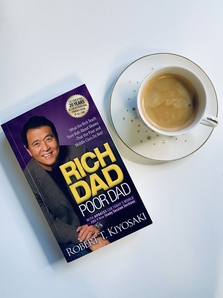 Rich Dad Poor Dad by Robert T. Kiyosaki