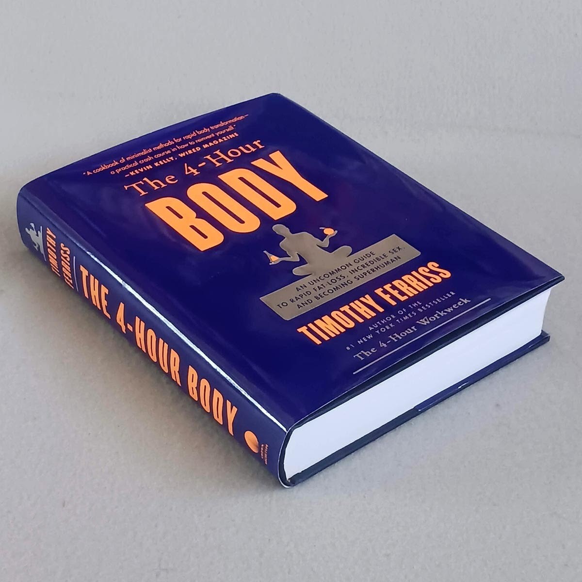 The 4-Hour Body by Timothy Ferriss