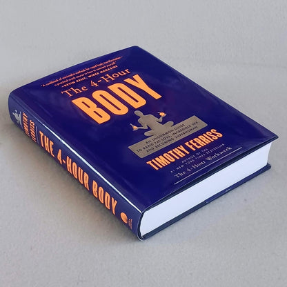The 4-Hour Body by Timothy Ferriss