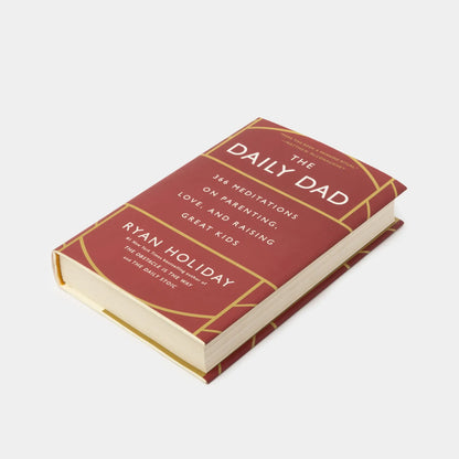 The Daily Dad by Ryan Holiday