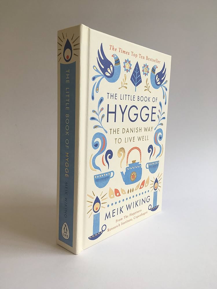The Little Book of Hygge by Meik Wiking