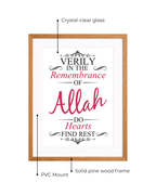 Verily in the Remembrance of Allah