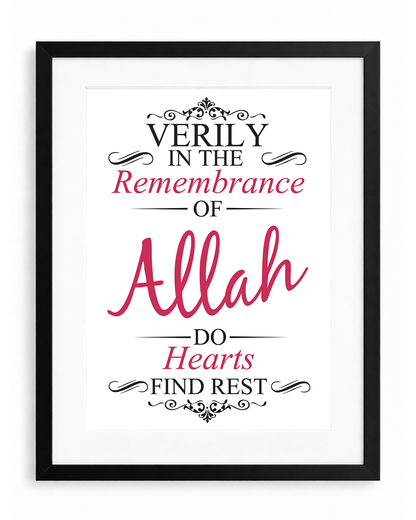 Verily in the Remembrance of Allah