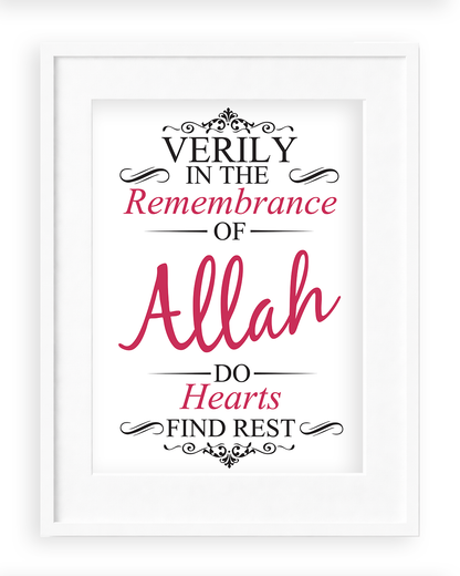 Verily in the Remembrance of Allah