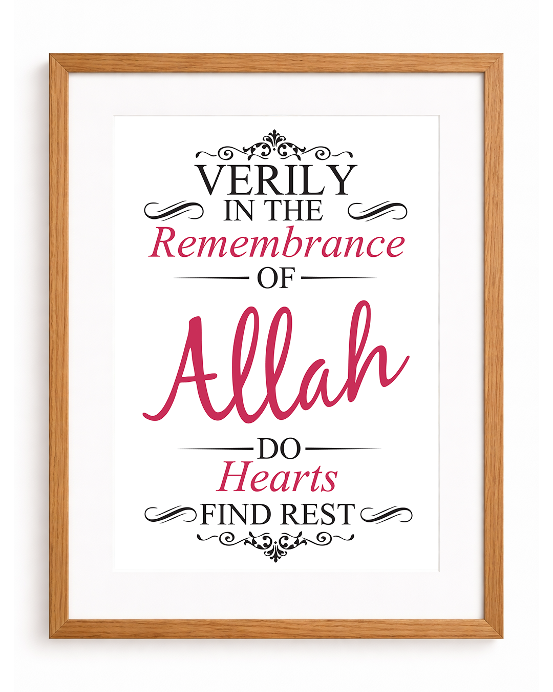 Verily in the Remembrance of Allah