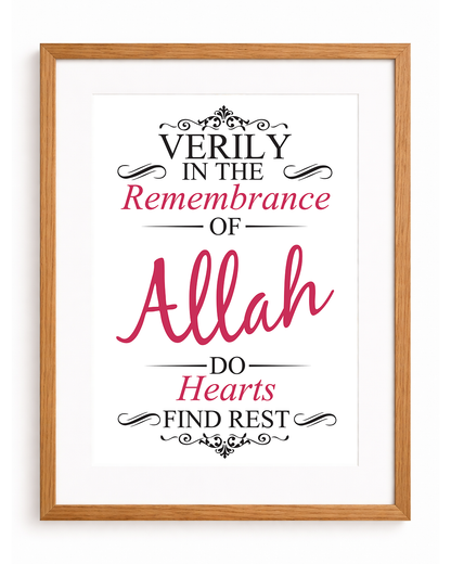 Verily in the Remembrance of Allah