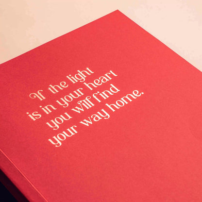 If the Light is in Your Heart You Will Find Your Way Home Notebook image 1