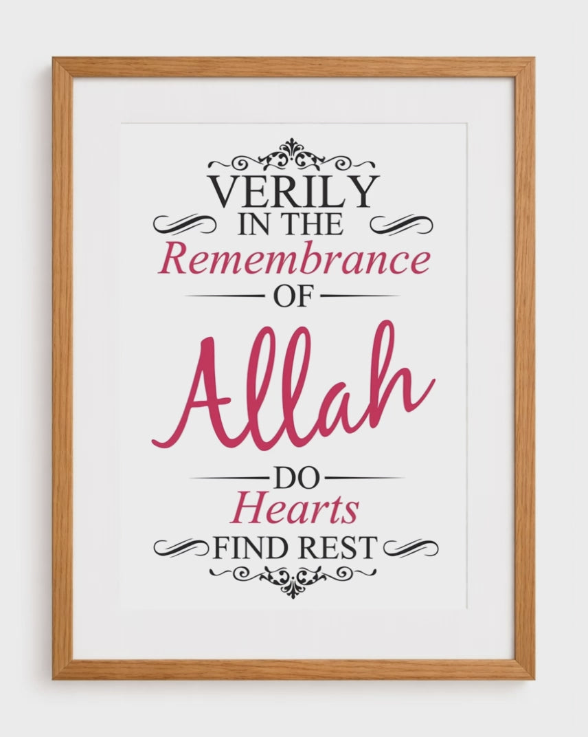 Verily in the Remembrance of Allah